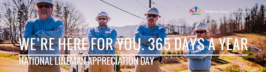 Every Day We Appreciate Our Linemen Linemen Appreciation